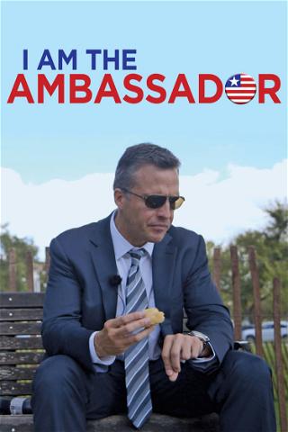 Jeg er Ambassadøren fra Amerika  poster
