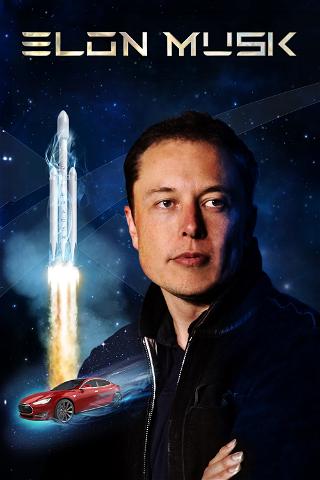 Elon Musk - Der Wahre Iron Man poster