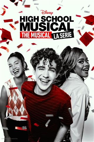 High School Musical: The Musical: La serie poster
