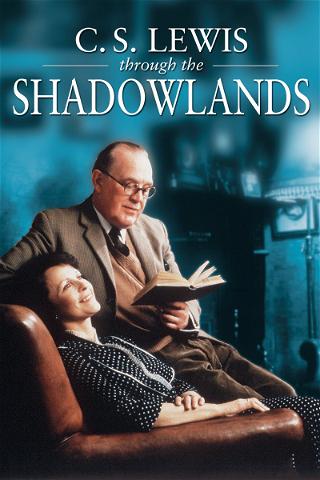 Shadowlands : C.S. Lewis poster