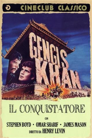 Gengis Khan il conquistatore poster