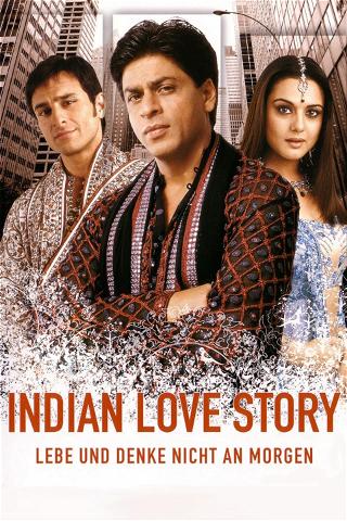 Indian Love Story - Kal Ho Naa Ho poster