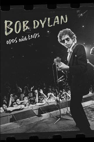 Bob Dylan - Odds And Ends poster