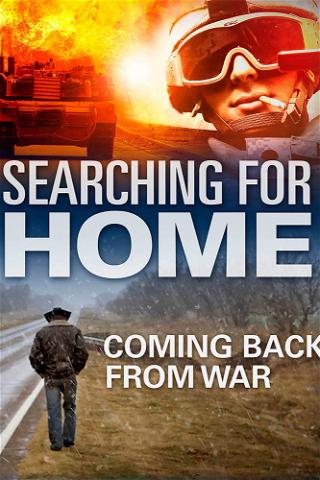 Searching for Home: Coming Back from War poster