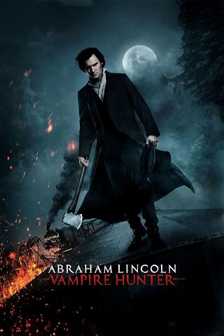 Abraham Lincoln - Vampyyrin tappaja poster