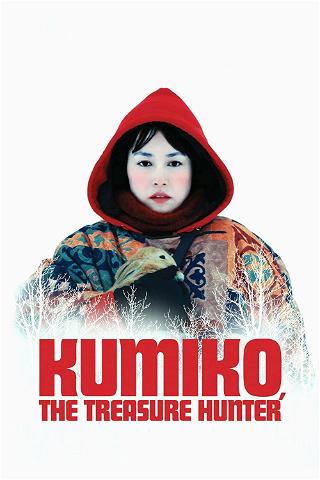Kumiko, la cazadora de tesoros poster