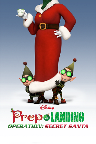 Prep & Landing Stocking Stuffer: Operation: Secret Santa poster