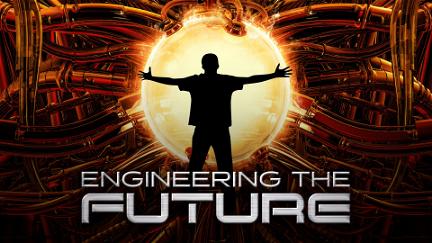 Engineering the Future poster