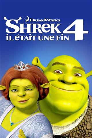 Shrek 4 Il était une fin: Le dernier chapitre poster