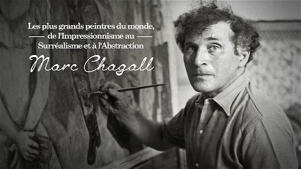 Les plus grands peintres du monde, de l'Impressionnisme au Surréalisme et à l'Abstraction: Marc Chagall poster