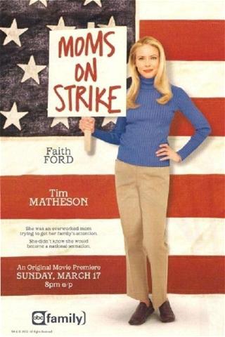 Moms on Strike - Mama kocht über poster