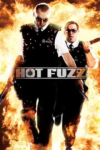 Hot Fuzz - Ostre Psy poster