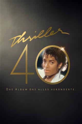 Thriller 40 poster