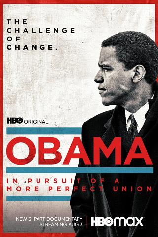 Obama: In Pursuit of a More Perfect Union poster