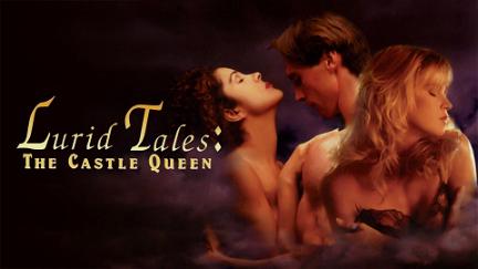 Lurid Tales: The Castle Queen poster