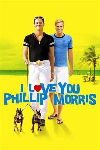 I love you Phillip Morris poster