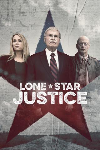 Lone Star Justice poster