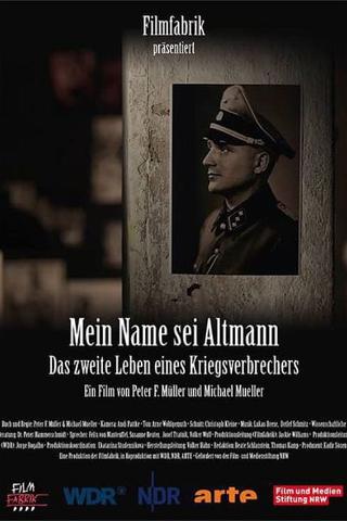 Call me Altmann: The Two Lives Of A War Criminal poster