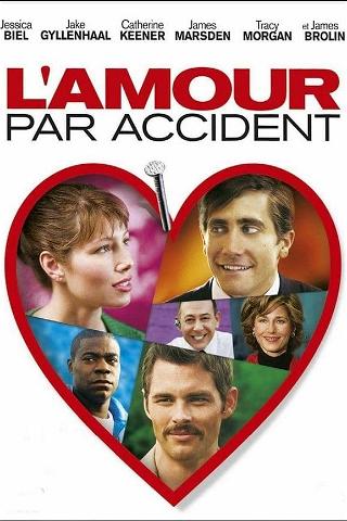 L'amour par accident poster