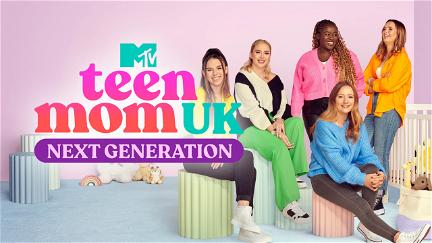 Teen Mom UK: Their Stories poster