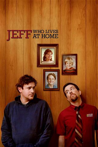 Jeff Who Lives At Home poster