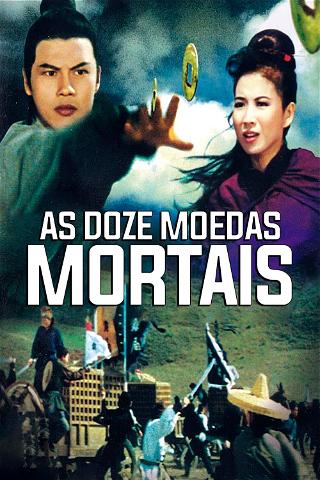As Doze Moedas Mortais poster