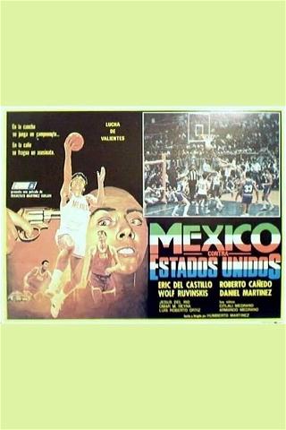 Mexico vs. Estados Unidos poster