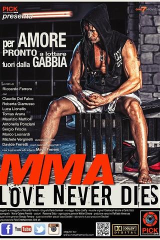 MMA: Love Never Dies poster