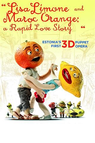 Lisa Limone and Maroc Orange, a Rapid Love Story poster