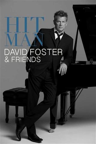 Hit Man: David Foster & Friends poster