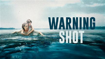 Warning Shot poster