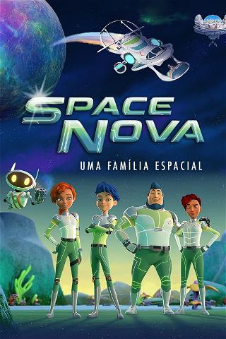 Space Nova: Uma Família Espacial poster