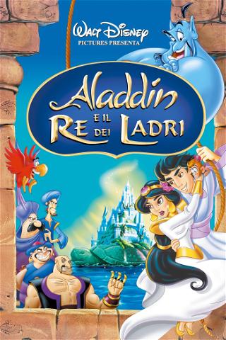 Aladdin e il re dei ladri poster