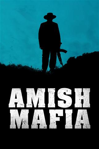 Amish Mafia poster