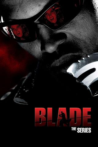 Blade: The Series poster