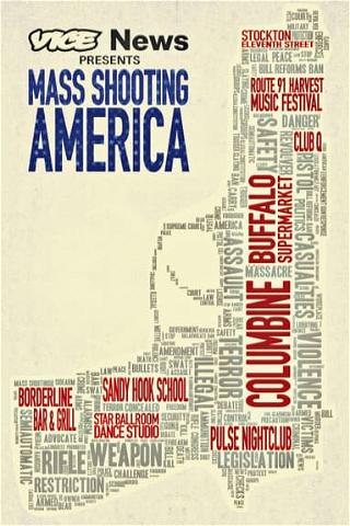 VICE News Presents: Mass Shooting America poster