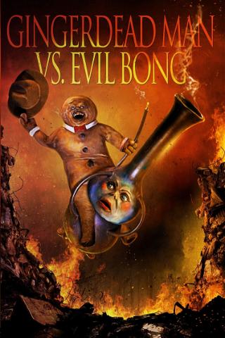 Gingerdead Man vs. Evil Bong poster