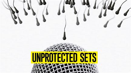 Unprotected Sets poster