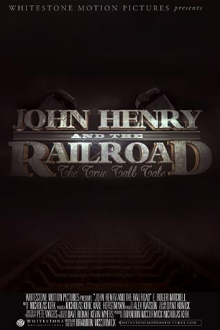 John Henry and the Railroad poster