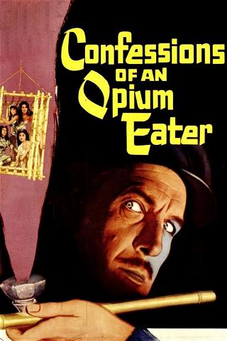 Les confessions d'un mangeur d'opium poster