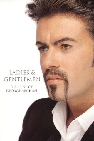 George Michael Ladies & Gentlemen: The Best of George Michael poster