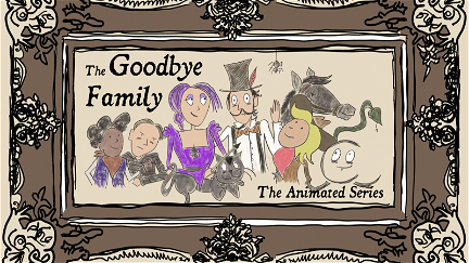 The Goodbye Family: The Animated Series poster