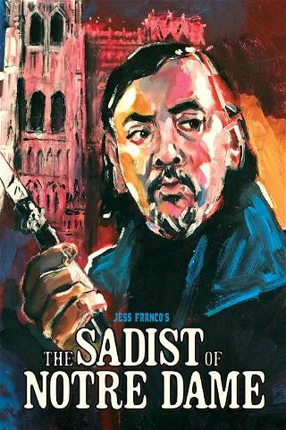 The Sadist of Notre Dame poster