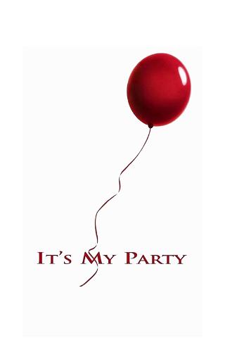 It's My Party (Fiesta de despedida) poster