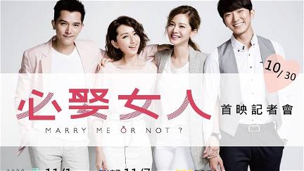 Marry Me, or Not? poster