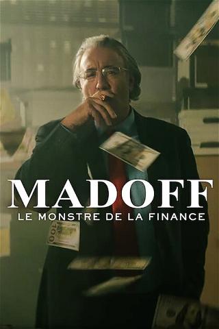 Madoff : Le monstre de la finance poster