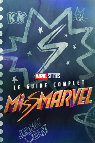 Le guide complet Miss Marvel poster
