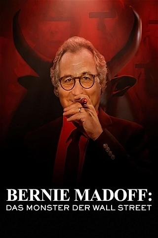 Bernie Madoff: Das Monster der Wall Street poster