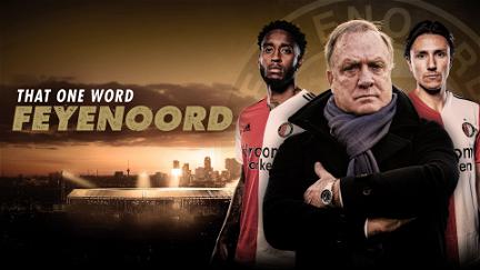 That one word - Feyenoord poster