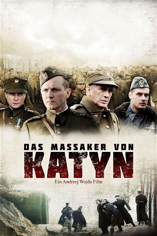 Das Massaker von Katyn poster